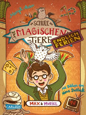 cover image of Die Schule der magischen Tiere. Endlich Ferien 7